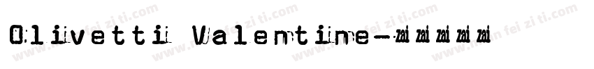 Olivetti Valentine字体转换